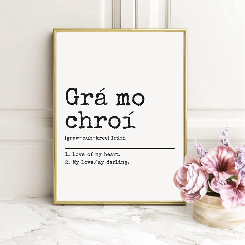 Grá Mo Chroí Citation d'amour gaélique irlandaise Art mural noir blanc impression sur toile d'art minimaliste affiche de conception typographique pour chambre à coucher salon décoration de maison simple